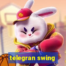 telegran swing